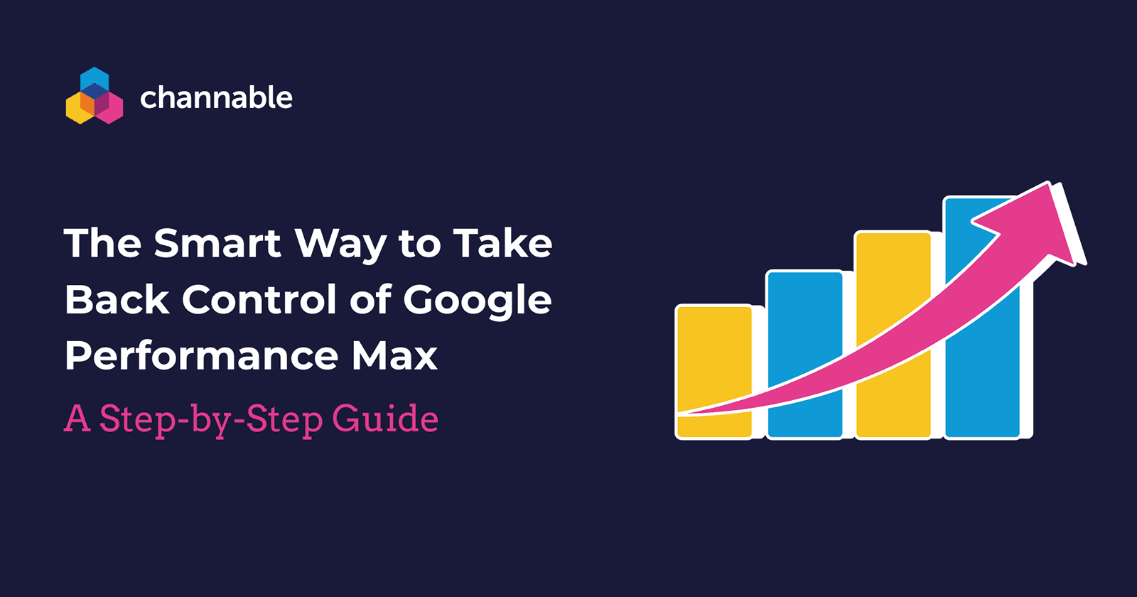 How To Control of Performance Max [5-Step Guide]