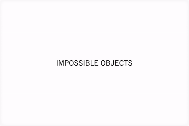 Impossible Objects :: Behance