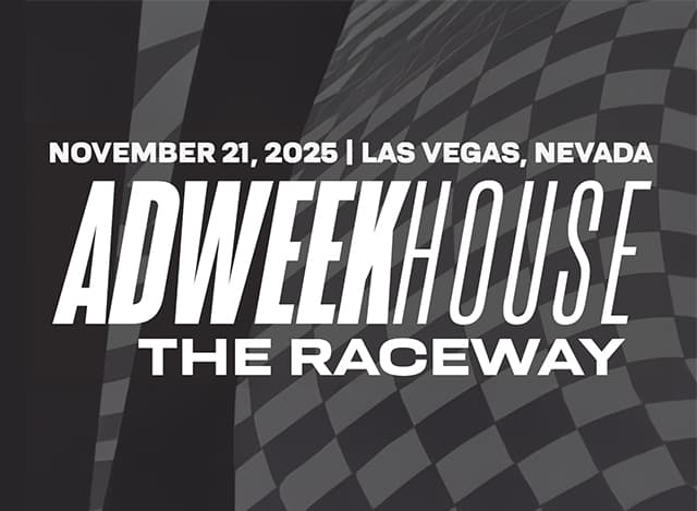ADWEEK House: THE RACEWAY