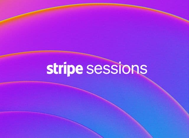 The internet economy conference | Stripe Sessions