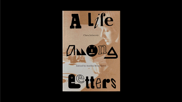 A Life Among Letters unearths an unseen chapter of Czech typography