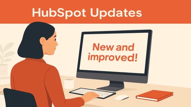 15 HubSpot updates from February 2026 you don’t want to miss
