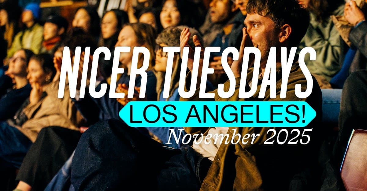 Nicer Tuesdays is coming to LA in November!