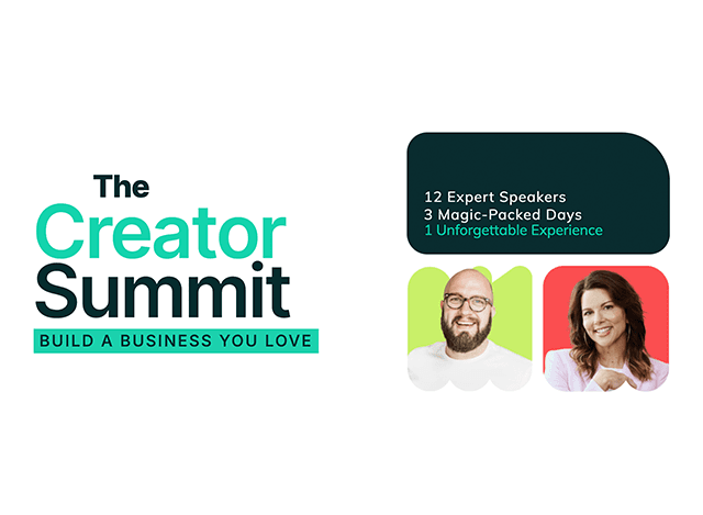 The Creator Summit Build a business you love