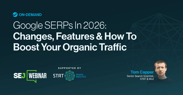 What Google SERPs Will Reward in 2026
