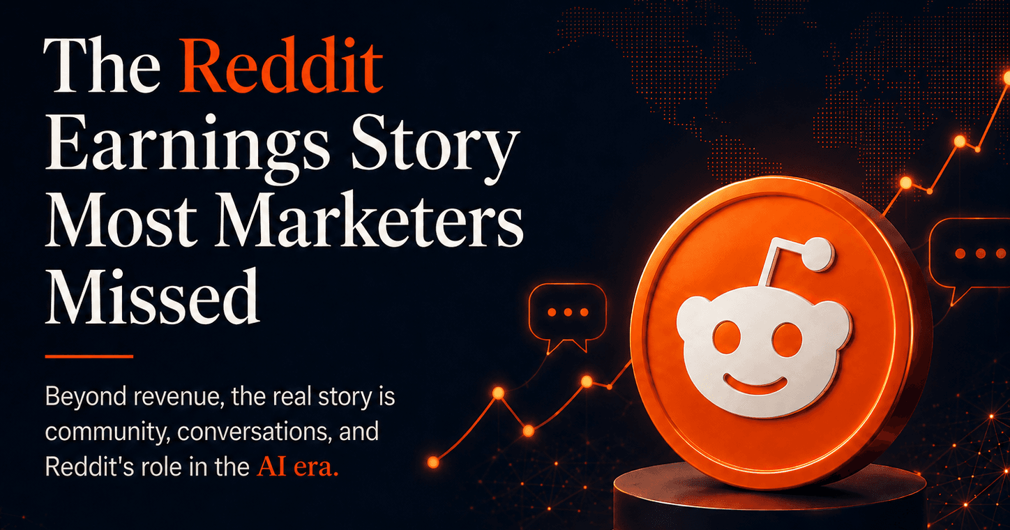 The Reddit Earnings Story Most Marketers Missed